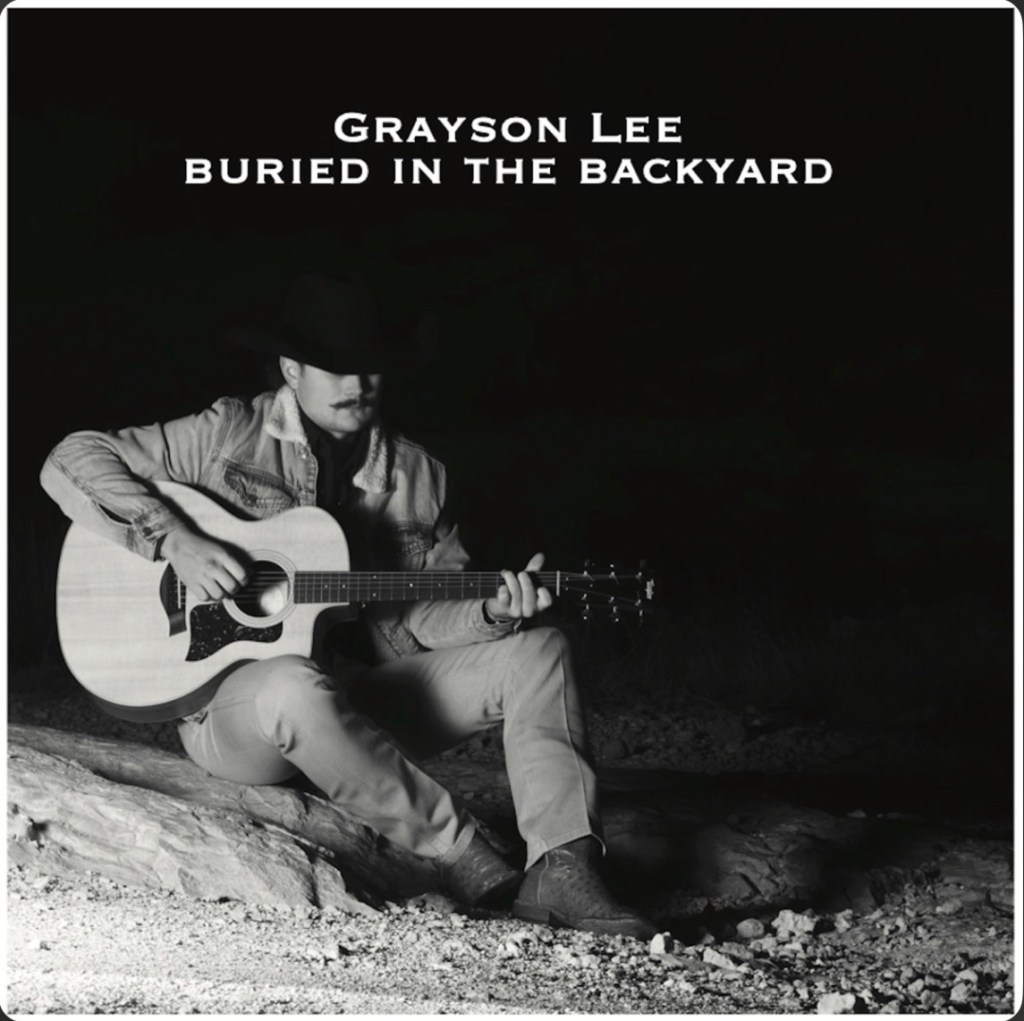 Buried In The Backyard By Grayson Lee&nbsp;(lyrics)